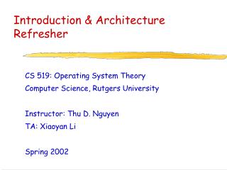 Introduction &amp; Architecture Refresher
