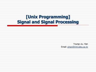 [Unix Programming] Signal and Signal Processing