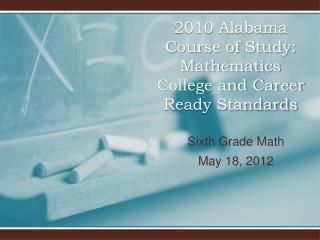 2010 Alabama Course of Study: Mathematics College and Career Ready Standards