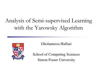 Analysis of Semi-supervised Learning with the Yarowsky Algorithm