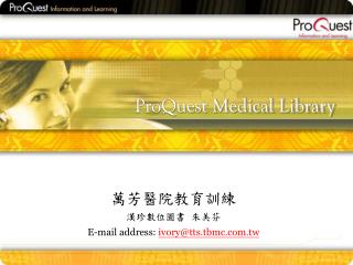 ProQuest Medical Library