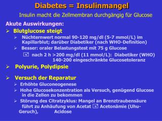 Diabetes = Insulinmangel