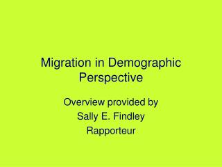 Migration in Demographic Perspective