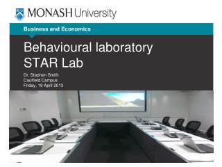 Behavioural laboratory STAR Lab