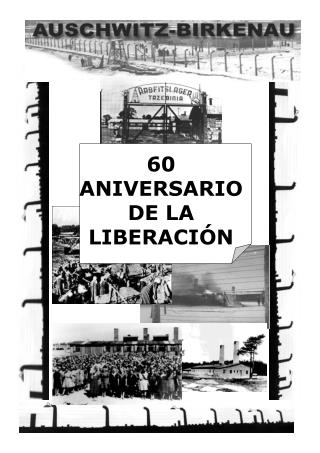 60 ANIVERSARIO DE LA LIBERACIÓN