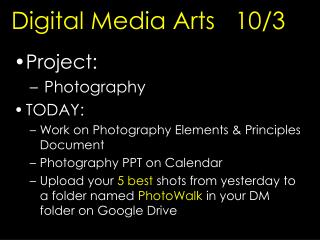 Digital Media Arts 10/3
