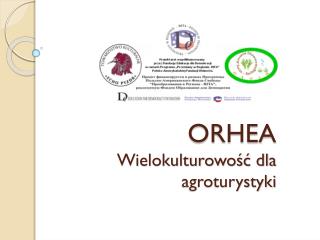 ORHEA Wielokulturowość dla agroturystyki