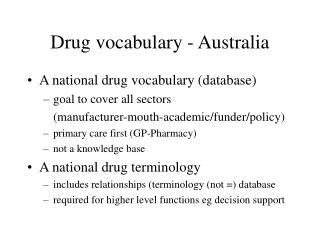 Drug vocabulary - Australia