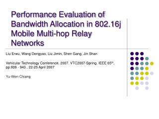 Performance Evaluation of Bandwidth Allocation in 802.16j Mobile Multi-hop Relay Networks