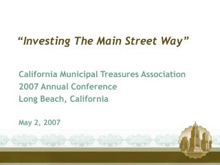 “Investing The Main Street Way”