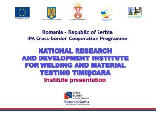 Rom a nia – Republic of Serbia IPA Cross-border Cooperation Programme