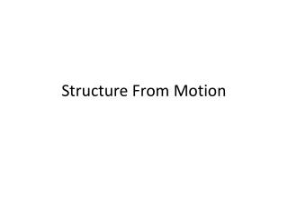 Structure From Motion