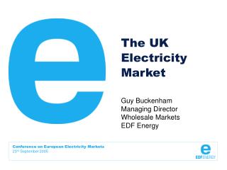 The UK Electricity Market