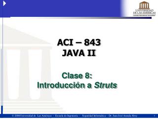 Clase 8: Introducción a Struts