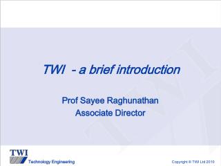 TWI - a brief introduction