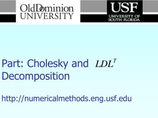 Numerical Methods Part: Cholesky and Decomposition numericalmethods.engf