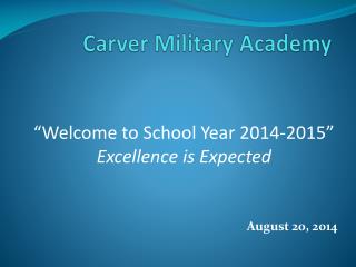 Carver Military Academy