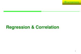 Regression &amp; Correlation