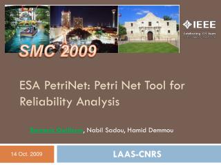 ESA PetriNet: Petri Net Tool for Reliability Analysis