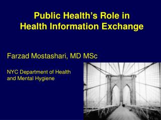 Public Health’s Role in Health Information Exchange