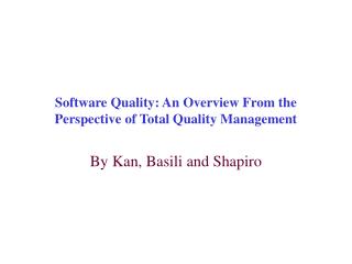 Software Quality: An Overview From the Perspective of Total Quality Management