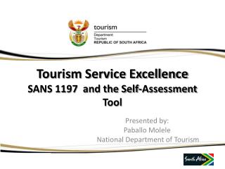 Tourism Service Excellence SANS 1197 and the Self-Assessment Tool