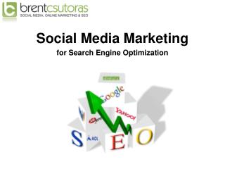 Social Media Marketing for Search Engine Optimization