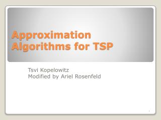 Approximation Algorithms for TSP