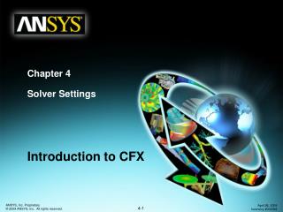 Chapter 4 Solver Settings