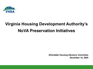 Virginia Housing Development Authority’s NoVA Preservation Initiatives