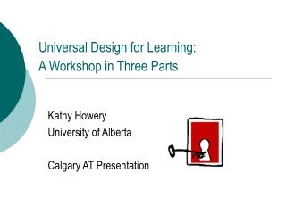 Universal Design for Learning: A Workshop in Three Parts