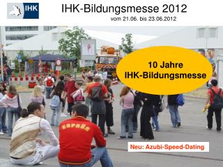 IHK-Bildungsmesse 2012
