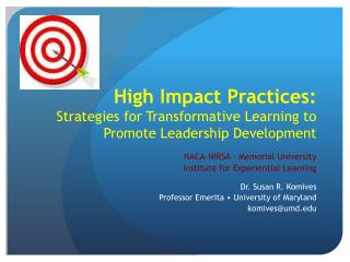 High Impact Practices: Strategies for Transformative Learning to Promote Leadership Development