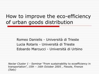 How to improve the eco-efficiency of urban goods distribution