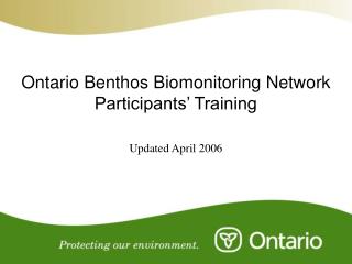 Ontario Benthos Biomonitoring Network Participants’ Training