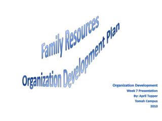 Family Resources Organization Development Plan