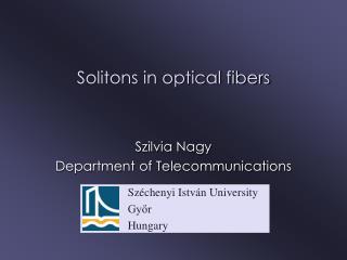 Solitons in optical fibers
