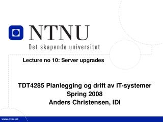 Lecture no 10: Server upgrades