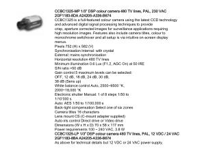 CCBC1325-MP 1/3” DSP colour camera 480 TV lines, PAL, 230 VAC 2GF1183-8DA A24205-A336-B674