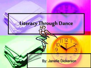 Literacy Through Dance