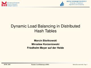 Dynamic Load Balancing in Distributed Hash Tables