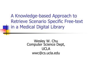 A Knowledge-based Approach to Retrieve Scenario Specific Free-text in a Medical Digital Library