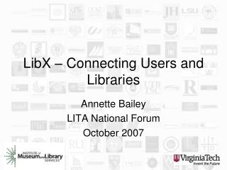 LibX – Connecting Users and Libraries