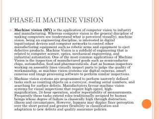 PHASE-II MACHINE VISION