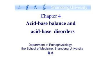 Chapter 4 Acid-base balance and acid-base disorders