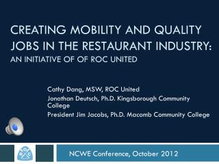 Creating mobility and quality jobs in the restaurant industry: an initiative of of ROC UNIted