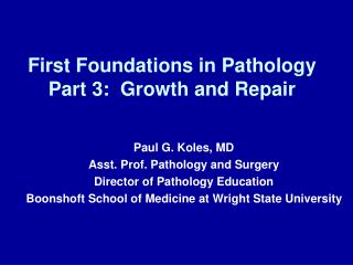First Foundations in Pathology Part 3: Growth and Repair