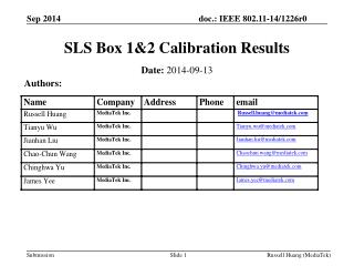 SLS Box 1&amp;2 Calibration Results