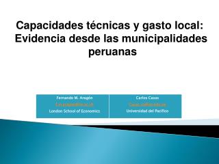 Capacidades técnicas y gasto local: Evidencia desde las municipalidades peruanas