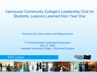 Vancouver Community College’s Leadership Club for Students: Lessons Learned from Year One